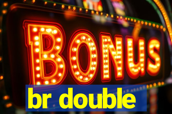 br double